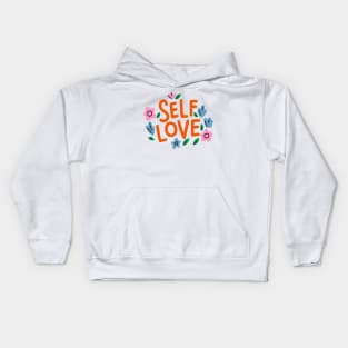 Self Love Kids Hoodie